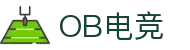 OB·欧宝(中国)电竞股份有限公司官方网站-电竞行业引领者